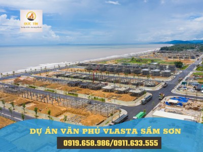 Bán đất dự án Vlasta Văn Phú - Sầm Sơn - Thanh Hóa