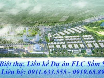 Bán đất nền dự án FLC Sầm Sơn , đầu tư là có lãi ngay. LH Mr. Hùng 0911.633.555 
